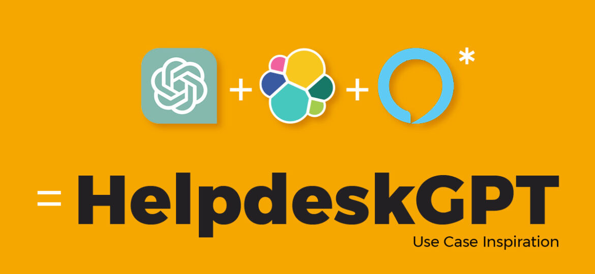 Empowering Helpdesk with the powerful combination of the Elastic stack & ChatGPT Thumbnail